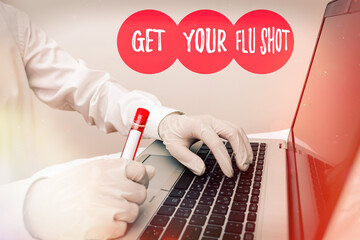 Word writing text Get Your Flu Shot. Business photo showcasing immunization is given yearly to...