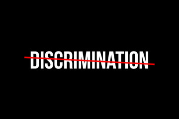 White Discrimination word with a red line crossing on top. Stop with discrimination