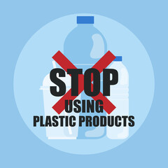 say no to plastic concept for better future. vector illustration