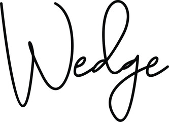 Wedge text. Only one single word. Printable graphic tee. Design doodle for print. Vector illustration.Hand-drawn calligraphy style. Black and white