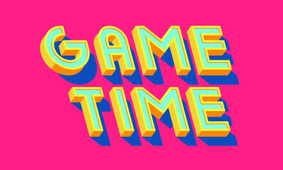 Game time. Typographic card design. Vector Illustration.
