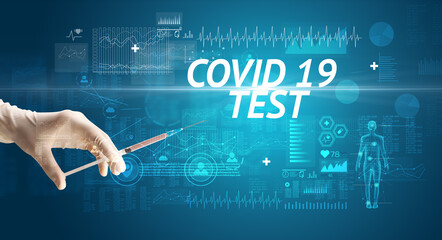 Syringe needle with virus vaccine and COVID 19 TEST inscription, antidote concept