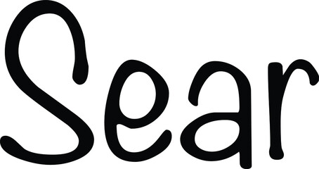 Sear text. Only one single word. Printable graphic tee. Design doodle for print. Vector illustration. Colorful. Hand-drawn calligraphy style. Black and white