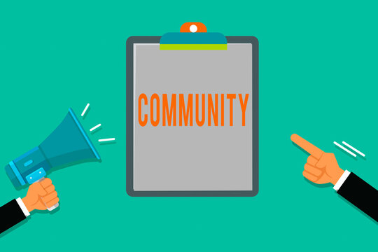 Word writing text Community. Business photo showcasing group of showing with a common characteristics living together Two Hu analysis Hands Holding Megaphone another Pointing to a Blank Clipboard