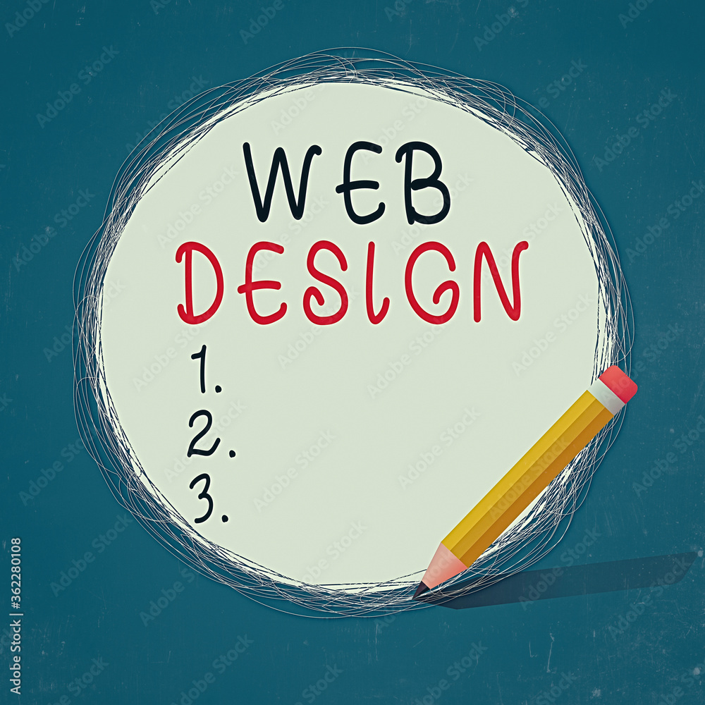 Fototapete Conceptual hand writing showing Web Design. Concept meaning website creation which includes layout, content, and graphics Scribbling of circular lines Using Pencil White Solid Circle