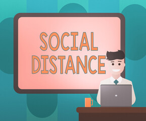 Handwriting text writing Social Distance. Conceptual photo maintaining a high interval physical distance for public health safety Blank Bordered Board behind Man Sitting Smiling with Laptop Mug on