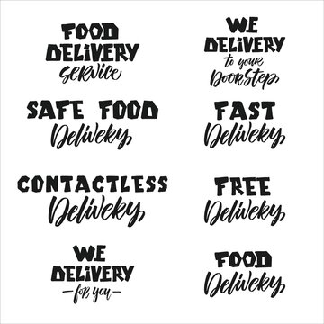 Set hand drawn phrase "Food delivery" for logictic business, online shopping, service to support of isolated at quarantine, hand drawn font quotes, prevention poster