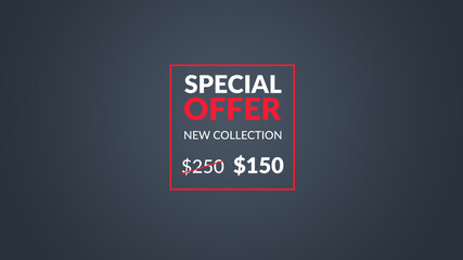 new collection special offer just $150 word concept illustration use for landing page, template, ui, web, poster, banner, flyer, background, gift card, coupon, label, wallpaper,sale promotion