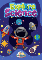 Fototapeta premium Explore science logo with astronaut and space objects