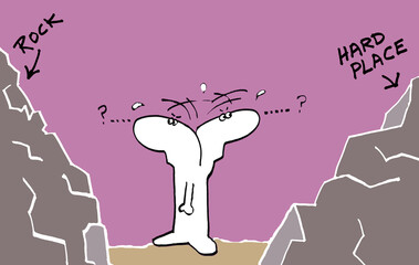 Stuck between a rock and a hard place - idiom