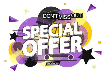 Special Offer, sale banner design template, discount tag, don't miss out, vector illustration