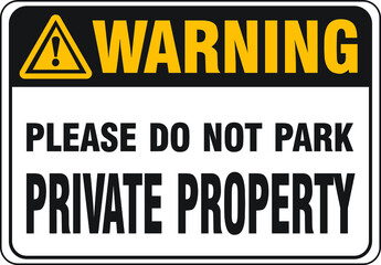 Fototapeta premium NO PARKING ALLOWED DO NOT PARK CAR BANNED PROHIBITED NOTICE WARNING SIGN VECTOR ILLUSTRATION EPS