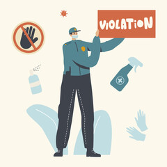 Quarantine Control and Penalty Concept. Police Officer Character in Medical Mask Fine People who Violate Curfew, Isolation Regime, Policeman Warn during Covid19 Pandemic. Linear Vector Illustration