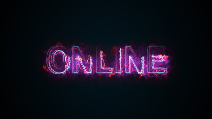 The burning inscription Online on a screen on the Internet. 3d rendering text. Computer generated web background