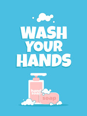 Wash Your Hands Poster - EPS 10 Vector