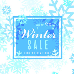 Winter background design with drawn lettering and shiny and bright snowflakes in frame. Fashion sale or new collection banner.