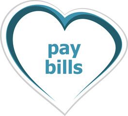 Text pay bill . Business concept