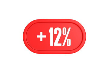 12 Percent increase 3d sign in red color isolated on white background, 3d illustration.