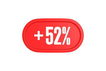52 Percent increase 3d sign in red color isolated on white background, 3d illustration.