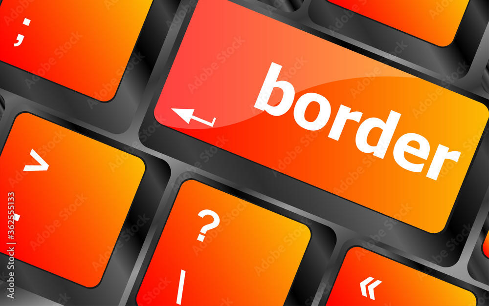 Poster border word on computer pc keyboard key