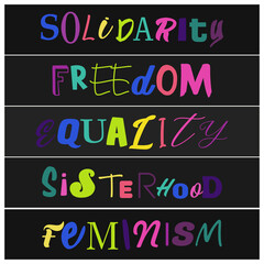 Vector illustration on Solidarity Freedom Equality Sisterhood and Feminism in support of minority communities worldwide in vibrant color scheme on an isolated black background