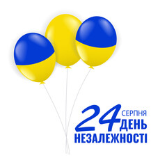 Vector Illustration of Ukrainian Holiday translation from Ukrainian: Ukraine Independence Day. Background with flag, balloons.
