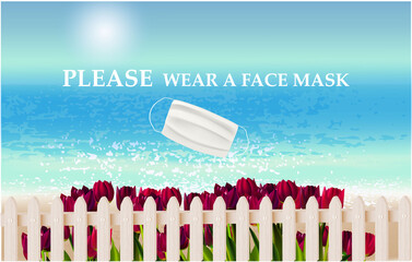 Please wear a face mask banner with beach view, flowers, text, white medical face mask. Coronavirus banner