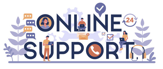 Online support typographic header concept. Idea of customer service.