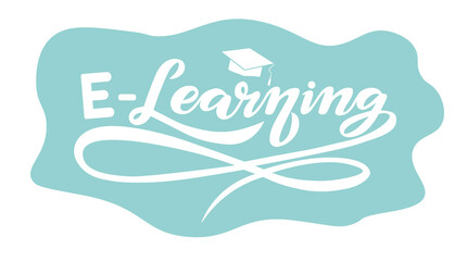 e-learning with background; online education lettering design; handwritten font, study concept with calligraphy 