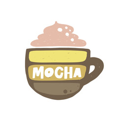 Mocha hand drawn illustration with typography. Cup silhouette and hot drink. Colored grunge style lettering with ink drops. Restaurant coffee card, poster design element