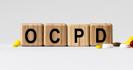 cubes with the word OCPD on them. Care concept.