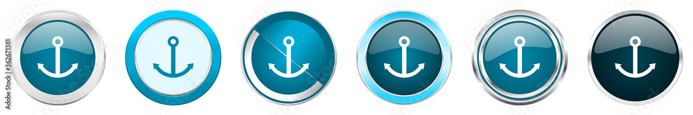 Aufkleber Anchor silver metallic chrome border icons in 6 options, set of web blue round buttons isolated on white background
