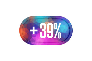 39 Percent increase 3d sign in multicolor isolated on white background, 3d illustration.