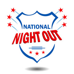 National Night Out is a sign for poster design, held in the USA every first Tuesday of August in order to raise public awareness about the work of police, fire, ambulance and other emergency services.