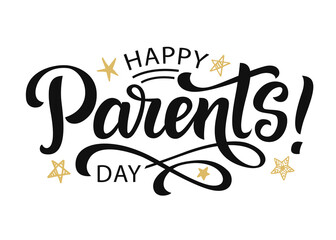 Happy Parents Day greeting with hand written lettering