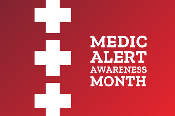 August is Medic Alert Awareness Month. Holiday concept. Template for background, banner, card, poster with text inscription. Vector EPS10 illustration.