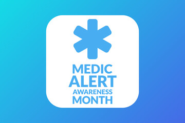August is Medic Alert Awareness Month. Holiday concept. Template for background, banner, card, poster with text inscription. Vector EPS10 illustration.
