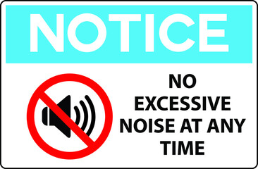 NO SOUND NO EXCESSIVE NOISE ALLOWED KEEP SILENCE BE QUITE WARNING SIGN VECTOR