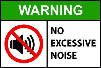 NO SOUND NO EXCESSIVE NOISE ALLOWED KEEP SILENCE BE QUITE WARNING SIGN VECTOR