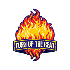 Turn Up the heat