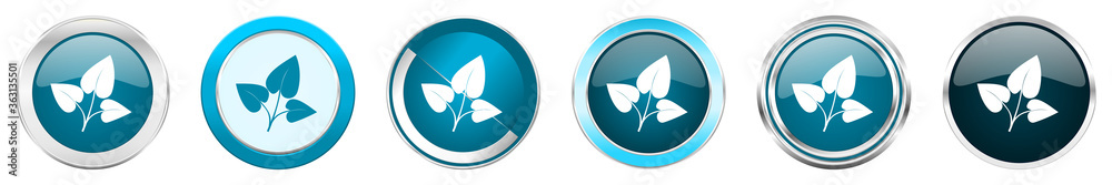 Fototapete leaf silver metallic chrome border icons in 6 options, set of web blue round buttons isolated on whi