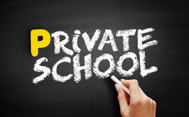 Private School text on blackboard, education concept background