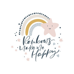 Rainbow make me Happy calligraphy lettering text and illustration rainbow with star for social media content or kids greeting card. Cute scandinavian vector hand drawn design