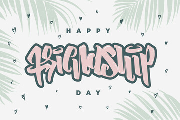 Happy Friendship Day hand drawn lettering. Colorful Design for advertising, poster or greeting card. Best friends forever. Modern inscription of congratulations. Vector typographic illustration.