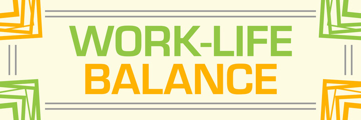 Work Life Balance Green Orange Random Borders Horizontal 