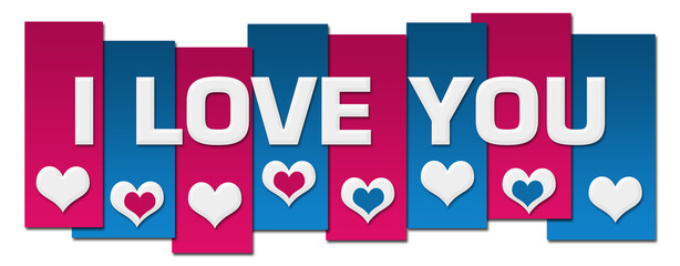 I Love You Blue Pink Lines Hearts Horizontal 