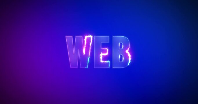 Web. Electric lightning words. Burning Logotype on pink blue background. High quality 4k footage. Internet