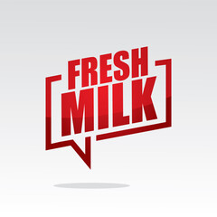 Fototapeta premium Fresh Milk in speech brackets red color with isolated background
