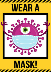 Wear a mask - STOP coronavirus (2019-ncov) Funny awareness lettering poster Covid-19. Coronavirus outbreak. Novel coronavirus. Get well concept.