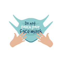 do not touch your face, avoid touch face